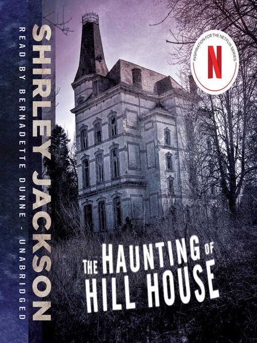 Shirley Jackson创作的The Haunting of Hill House作品的详细信息 - 需进入等候名单